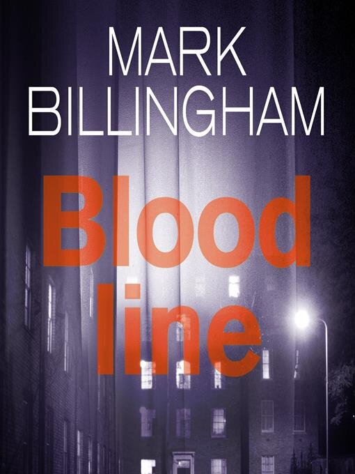 Title details for Bloodline by Mark Billingham - Available